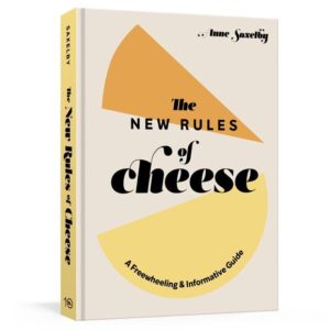 Saxelby Cheese - The New Rules of Cheese | Saxelby Cheese