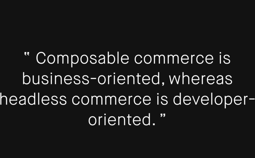 Composable Commerce: 80% more ROI